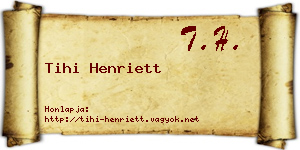Tihi Henriett névjegykártya
